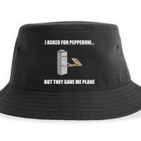 Summerhays Bros I Asked For Pepperoni But They Gave Me Plane Sustainable Bucket Hat