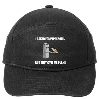 Summerhays Bros I Asked For Pepperoni But They Gave Me Plane 7-Panel Snapback Hat