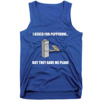 Summerhays Bros I Asked For Pepperoni But They Gave Me Plane Tank Top
