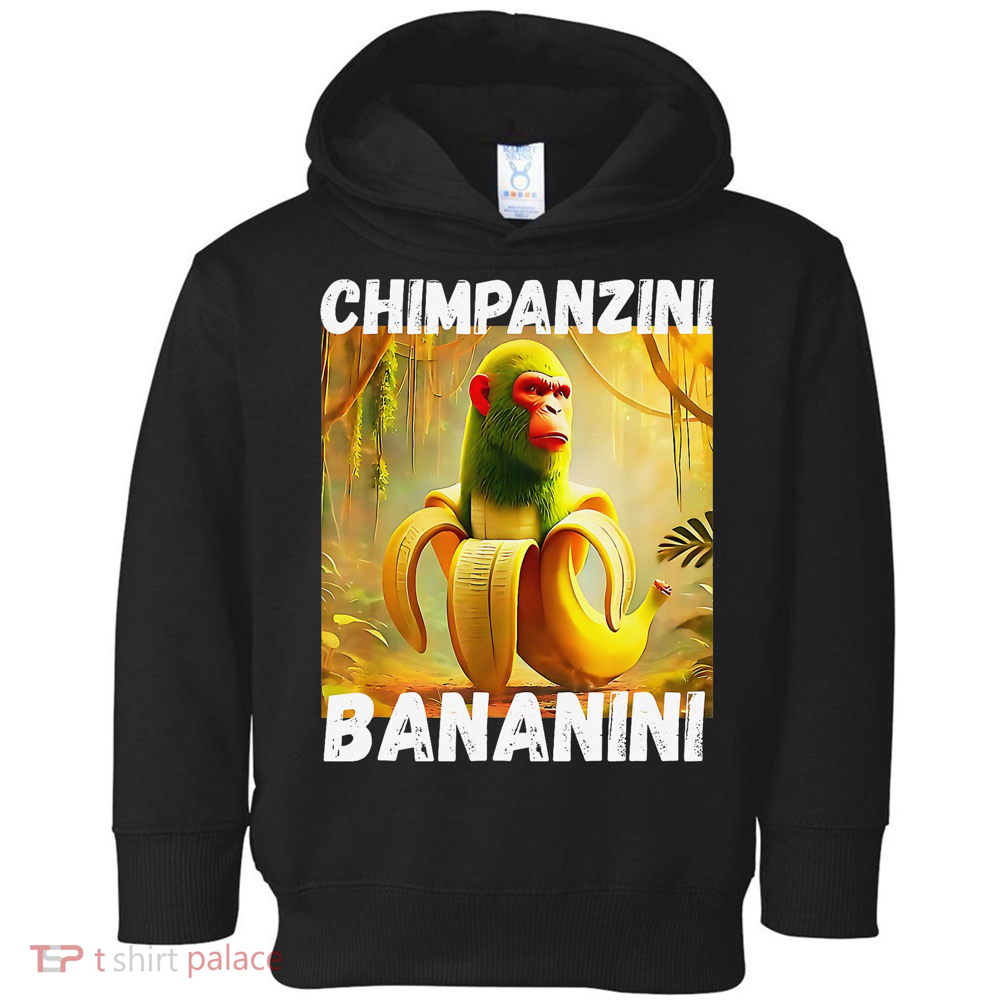 Shimpanzini Bananini Italian Brainrot Chimpanzee And Banana Toddler Hoodie