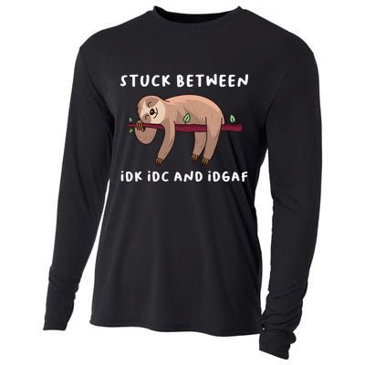 Stuck Between Idk Idc And Idgaf Sloth Lover Gift Great Gift Cooling Performance Long Sleeve Crew