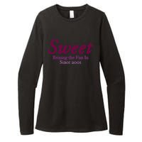 Sweet Brining In The Fun Since 2001 Womens CVC Long Sleeve Shirt