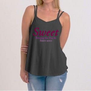 Sweet Brining In The Fun Since 2001 Women's Strappy Tank