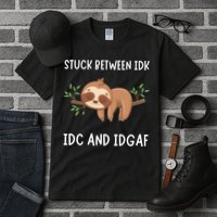 Stuck Between Idk Idc And Idgaf Sloth Lover Gift Tall T-Shirt