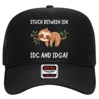 Stuck Between Idk Idc And Idgaf Sloth Lover Gift Hat