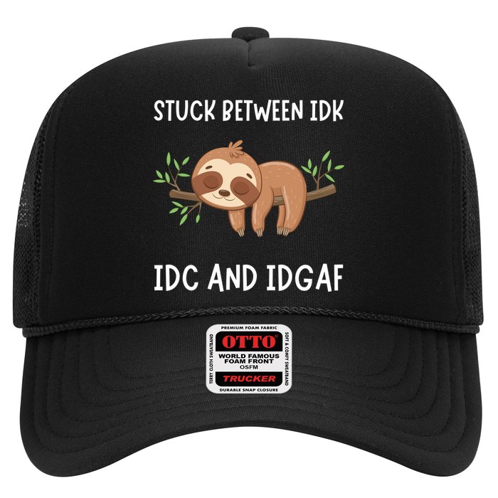 Stuck Between Idk Idc And Idgaf Sloth Lover Gift Hat