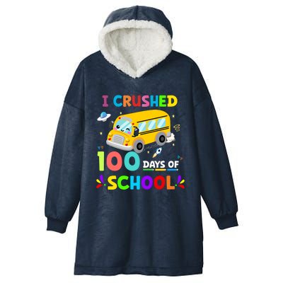 School Bus I Crushed 100 Day Of School Meaningful Gift Hooded Wearable Blanket