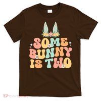Some Bunny Is Two Birthday Party T-Shirt