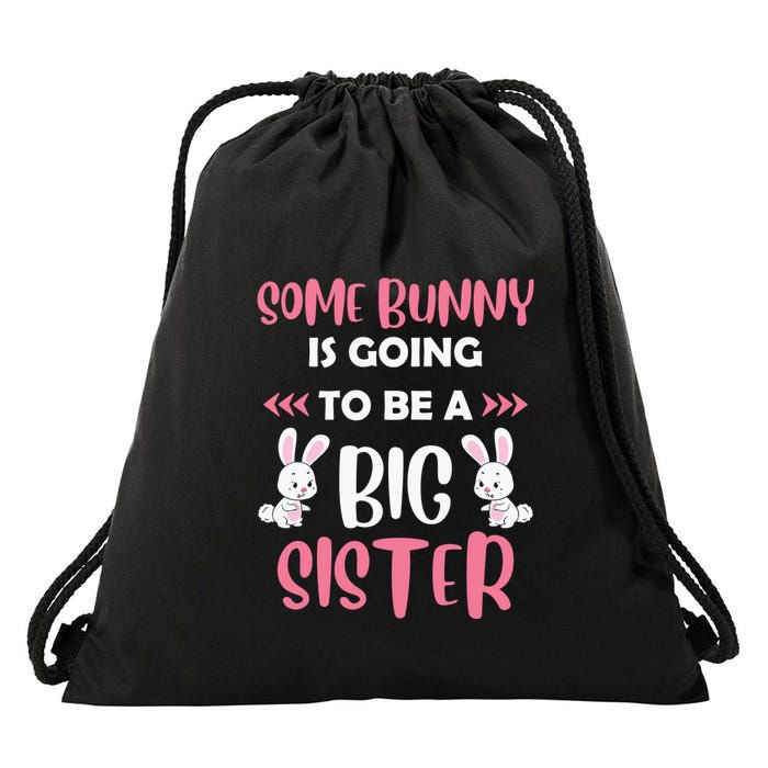 Some Bunny Is Going To Be A Big Sister Family Matching Easter Day Drawstring Bag