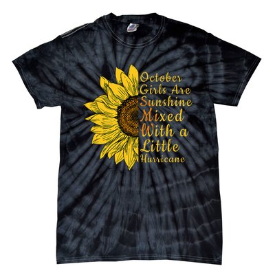 Sunflower Born In October Birthday Gift For Women Tie-Dye T-Shirt