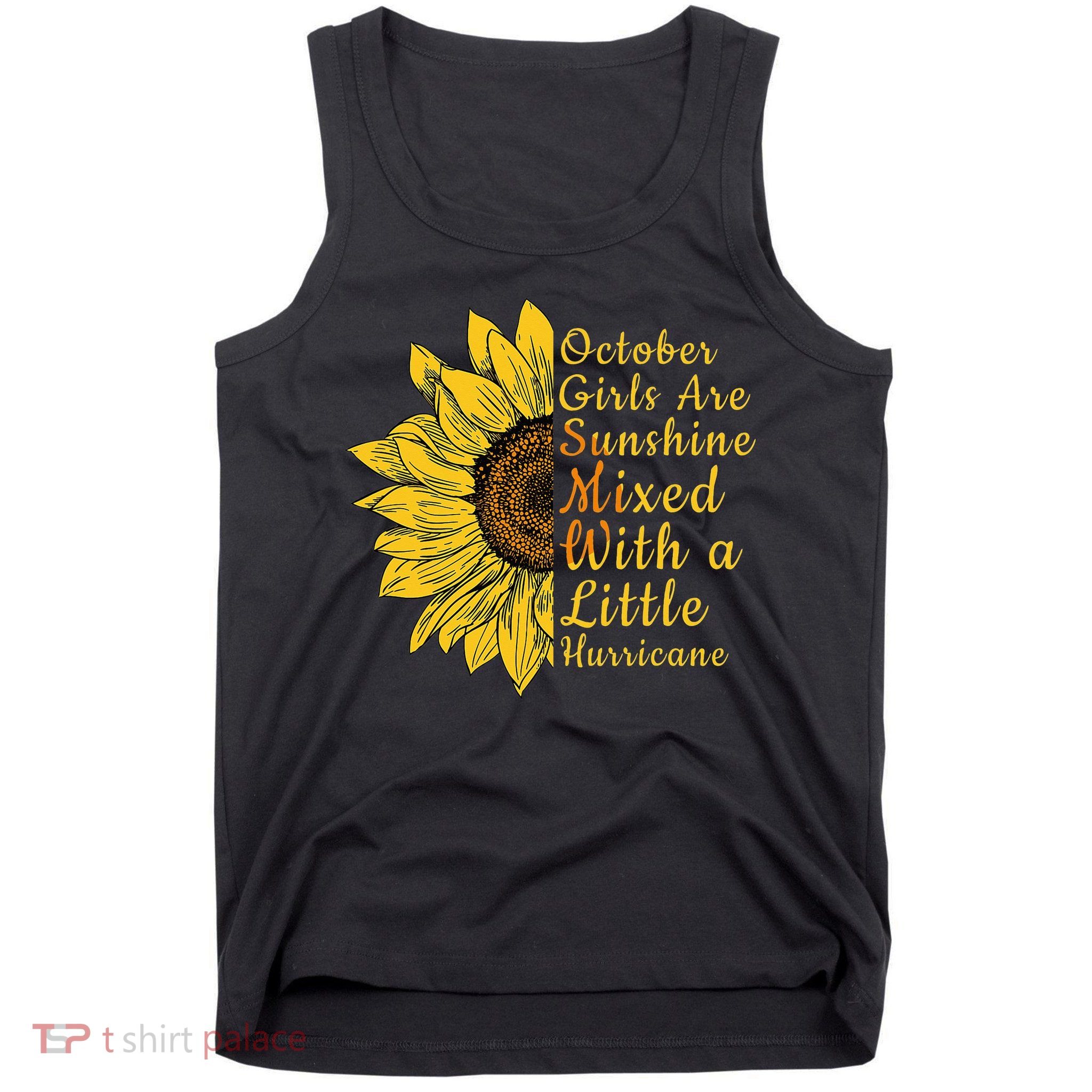 Sunflower Born In October Birthday Gift For Women Tank Top