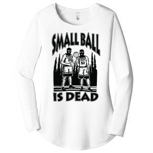 Small Ball Is Dead Women's Perfect Tri Tunic Long Sleeve Shirt