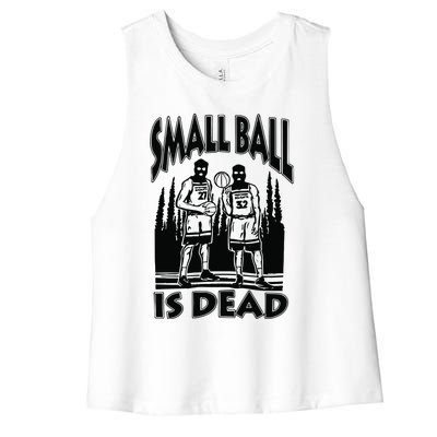 Small Ball Is Dead Women's Racerback Cropped Tank