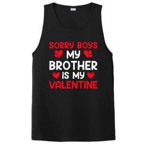 Sorry Brother Is My Valentine Valentines Day Tee PosiCharge Competitor Tank