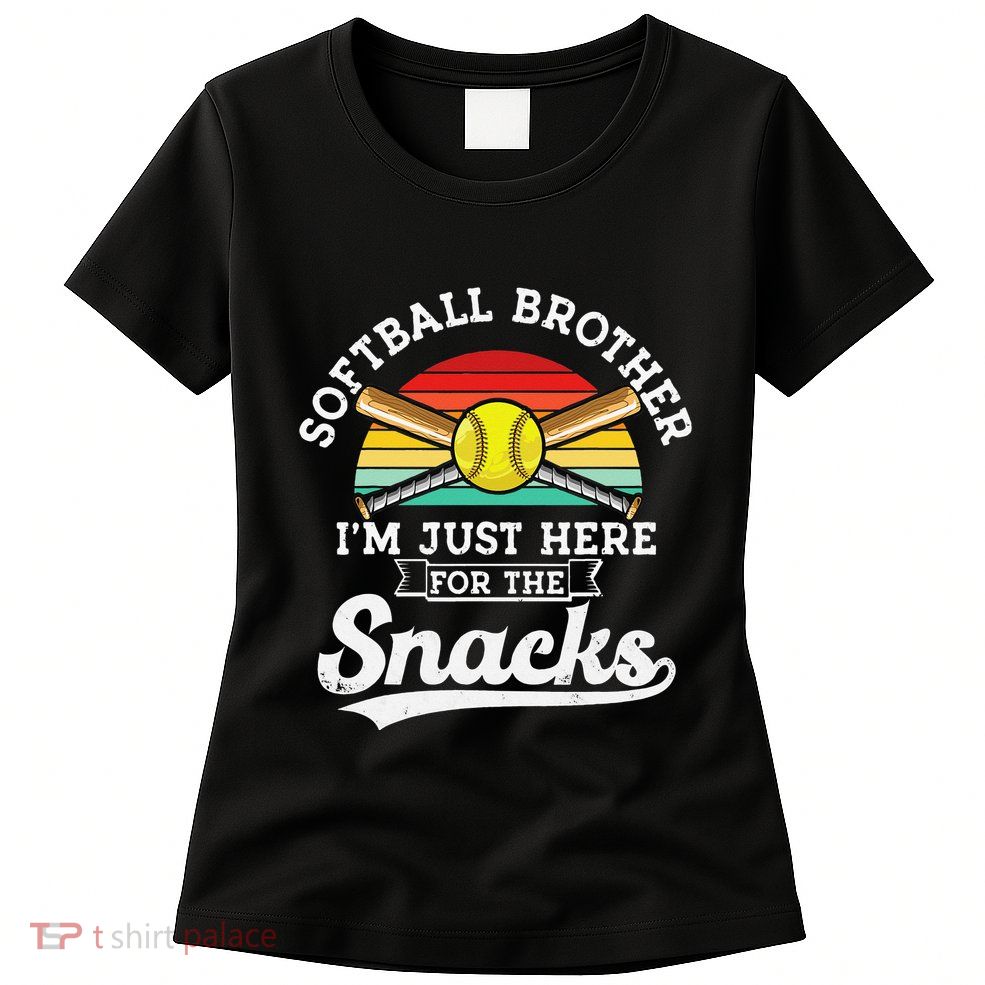 Softball brother I'm Just Here for the snacks retro Softball Womens T-Shirt