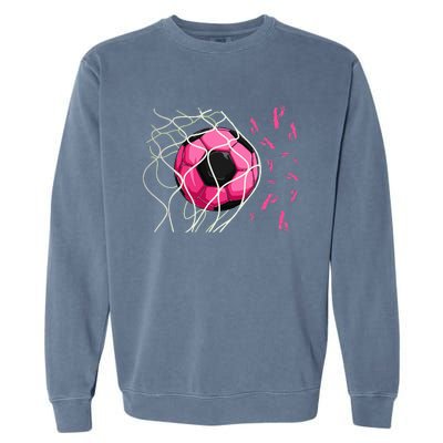 Soccer Ball In Goal Pink Ribbons Breast Cancer Awareness Day Garment-Dyed Sweatshirt