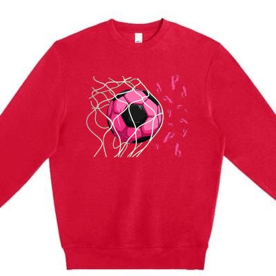 Soccer Ball In Goal Pink Ribbons Breast Cancer Awareness Day Premium Crewneck Sweatshirt