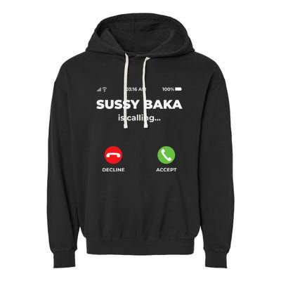 Sussy Baka Is Calling Funny Phone Meme Garment-Dyed Fleece Hoodie