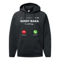 Sussy Baka Is Calling Funny Phone Meme Performance Fleece Hoodie