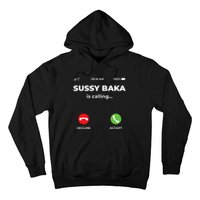 Sussy Baka Is Calling Funny Phone Meme Hoodie