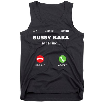 Sussy Baka Is Calling Funny Phone Meme Tank Top