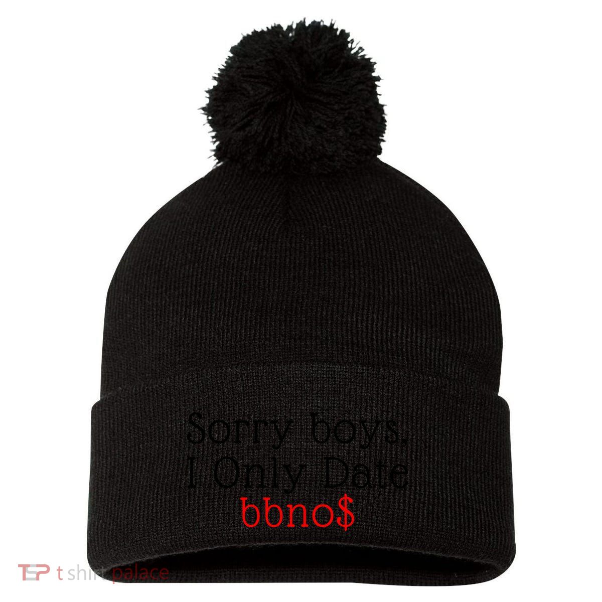 Sorry B.o.y.s I Only Date Bbno$ Pom Pom 12in Knit Beanie