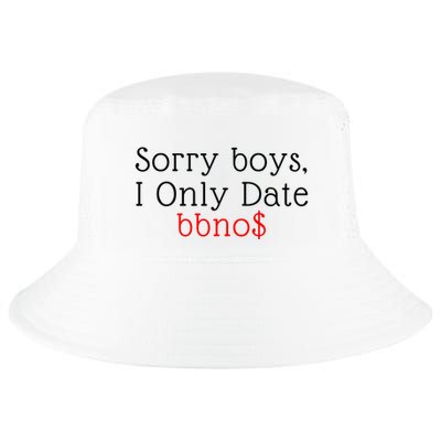 Sorry B.o.y.s I Only Date Bbno$ Cool Comfort Performance Bucket Hat