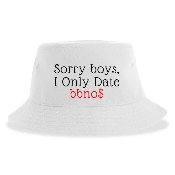 Sorry B.o.y.s I Only Date Bbno$ Sustainable Bucket Hat