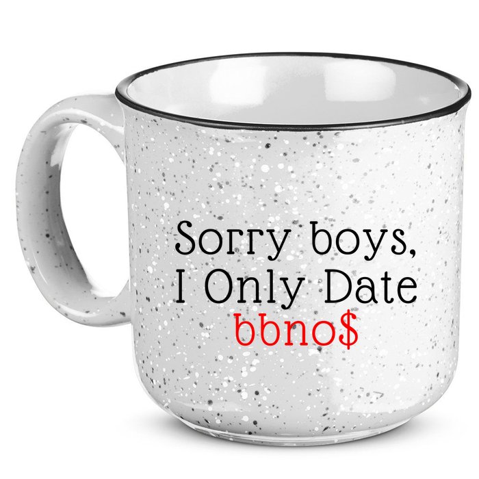 Sorry B.o.y.s I Only Date Bbno$ 15oz Campfire Ceramic Mug