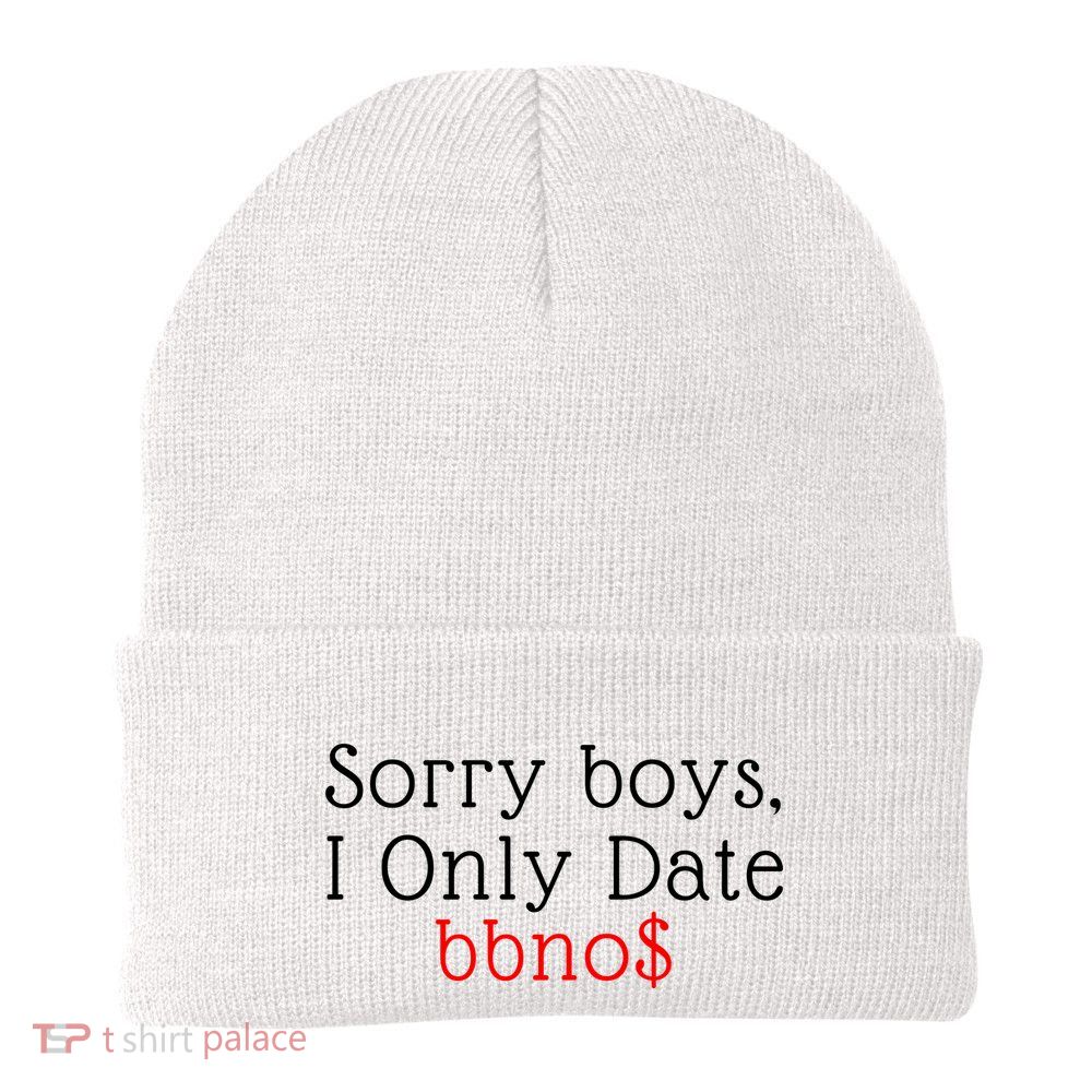 Sorry B.o.y.s I Only Date Bbno$ Beanie