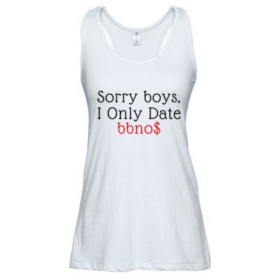 Sorry B.o.y.s I Only Date Bbno$ Ladies Essential Flowy Tank