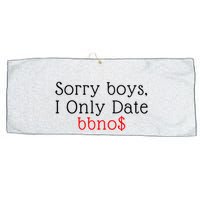 Sorry B.o.y.s I Only Date Bbno$ Large Microfiber Waffle Golf Towel