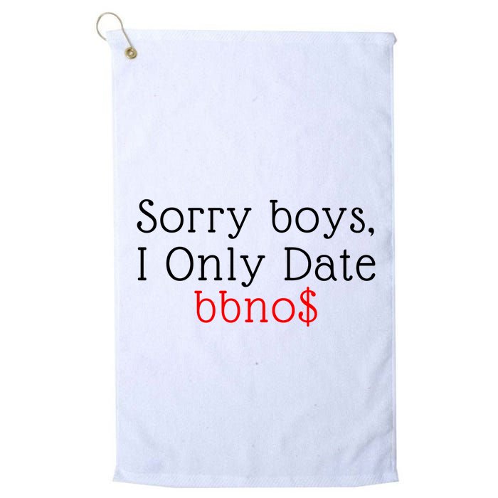 Sorry B.o.y.s I Only Date Bbno$ Golf Towel