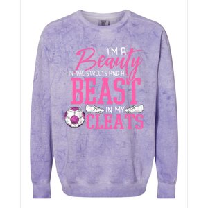 Soccer Beauty In The Street Beast In My Cleats Gift Colorblast Crewneck Sweatshirt