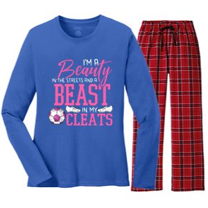 Soccer Beauty In The Street Beast In My Cleats Gift Women's Long Sleeve Flannel Pajama Set 