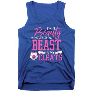 Soccer Beauty In The Street Beast In My Cleats Gift Tank Top