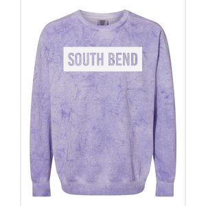 South Bend In Indiana Funny City Home Roots Usa Gift Colorblast Crewneck Sweatshirt