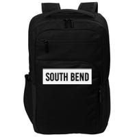 South Bend In Indiana Funny City Home Roots Usa Gift Impact Tech Backpack