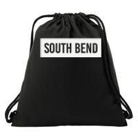 South Bend In Indiana Funny City Home Roots Usa Gift Drawstring Bag