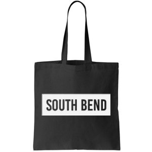 South Bend In Indiana Funny City Home Roots Usa Gift Tote Bag