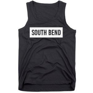 South Bend In Indiana Funny City Home Roots Usa Gift Tank Top