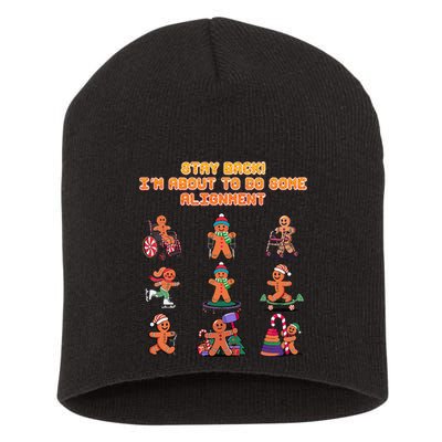 Stay Back Im About To Do Some Alignment Funny Chiropractor Short Acrylic Beanie