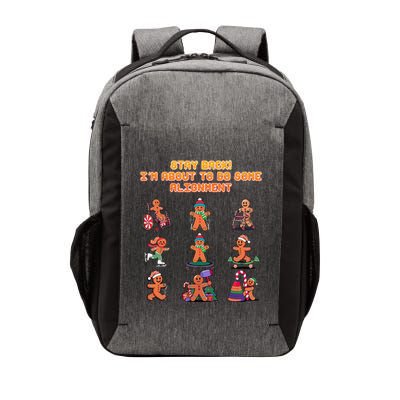 Stay Back Im About To Do Some Alignment Funny Chiropractor Vector Backpack