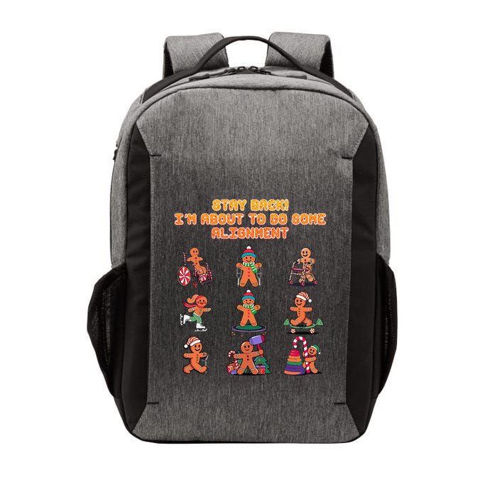 Stay Back Im About To Do Some Alignment Funny Chiropractor Vector Backpack