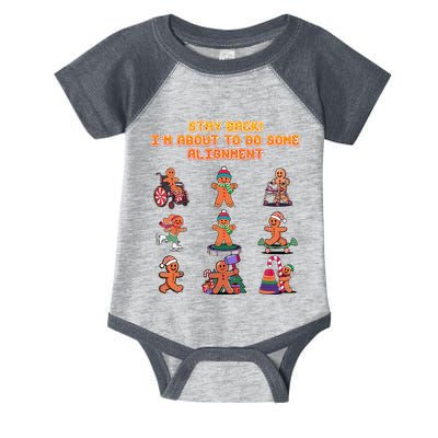 Stay Back Im About To Do Some Alignment Funny Chiropractor Infant Baby Jersey Bodysuit