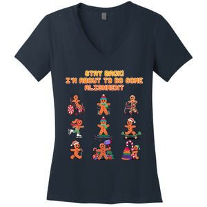 Stay Back Im About To Do Some Alignment Funny Chiropractor Women's V-Neck T-Shirt