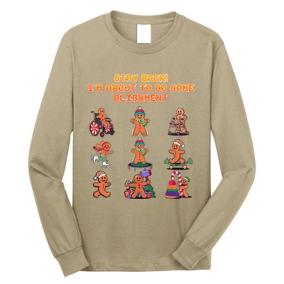Stay Back Im About To Do Some Alignment Funny Chiropractor Long Sleeve Shirt