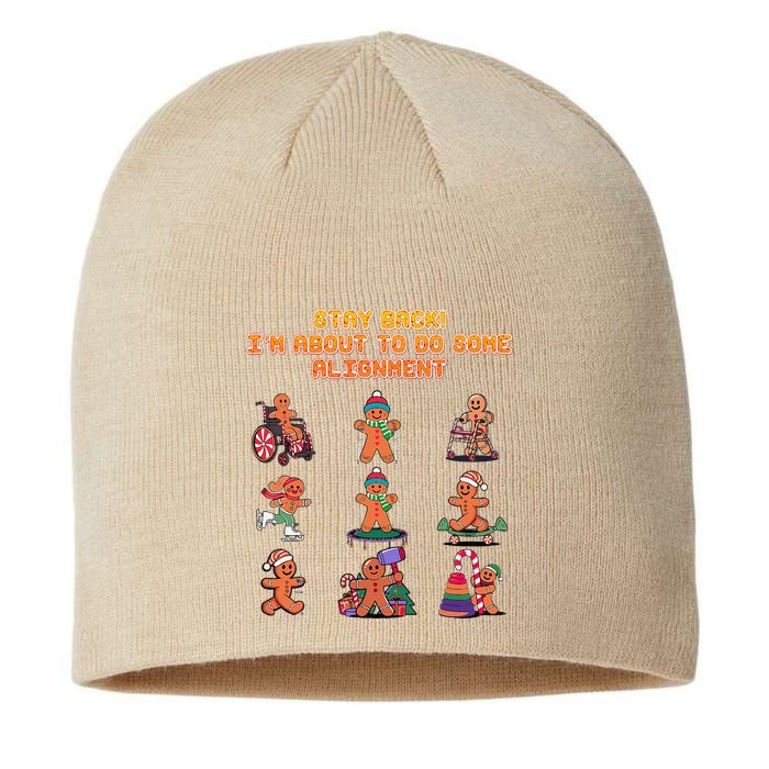 Stay Back Im About To Do Some Alignment Funny Chiropractor Sustainable Beanie