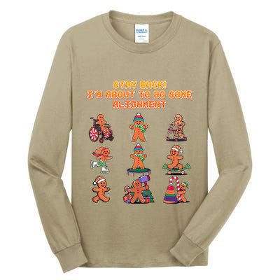 Stay Back Im About To Do Some Alignment Funny Chiropractor Tall Long Sleeve T-Shirt