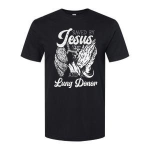 Saved By Jesus And A Lung Donor Lung Recipient Softstyle CVC T-Shirt